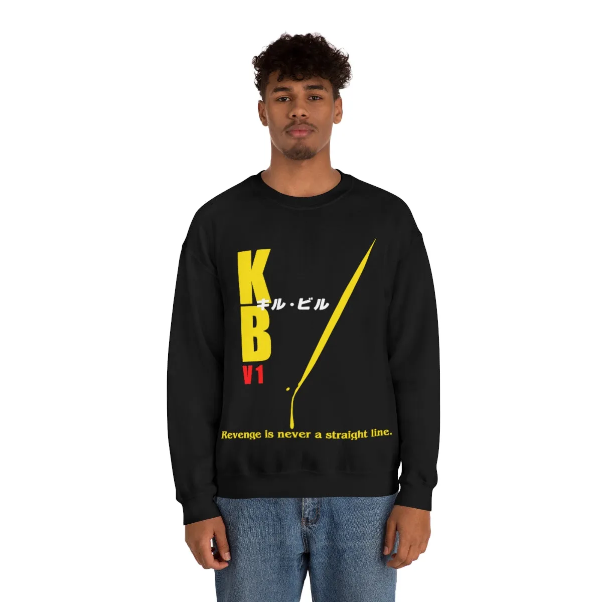 Revenge Is Never A Straight Line - Kill Bill  | Unisex Sweatshirt