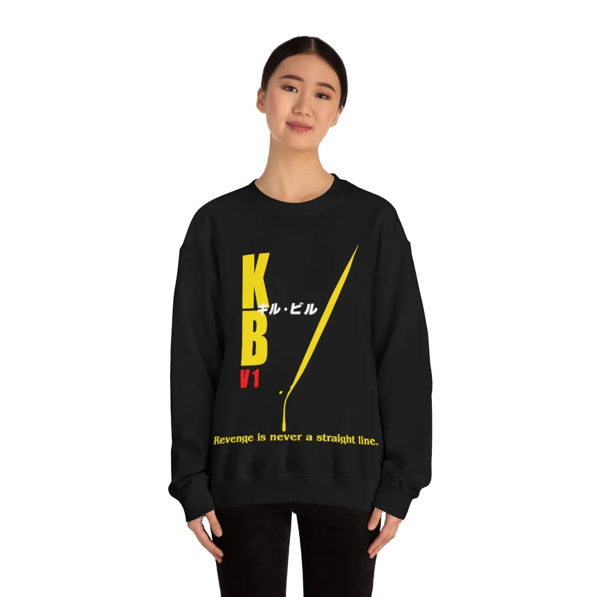 Revenge Is Never A Straight Line - Kill Bill  | Unisex Sweatshirt